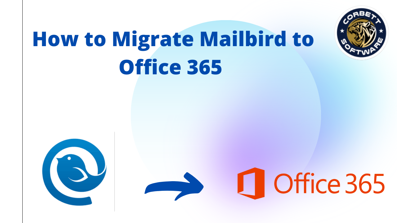 Migrate MailBird Emails to Office 365