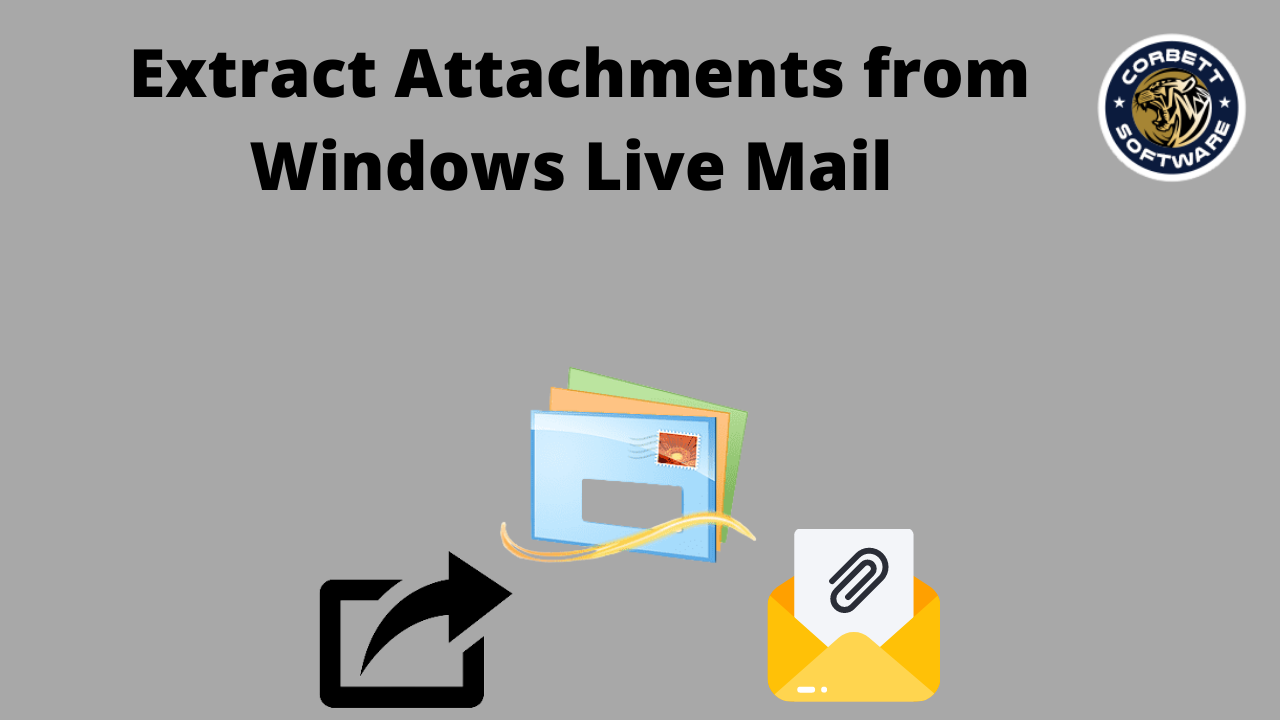 Extract Attachments from Windows Live Mail