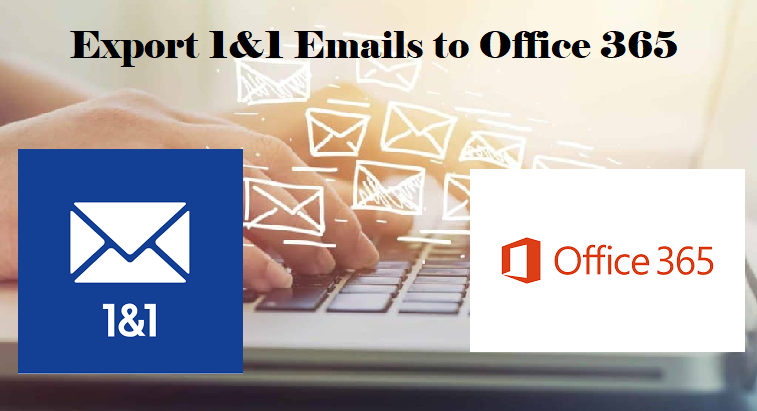 export 1&1 emails to Office 365