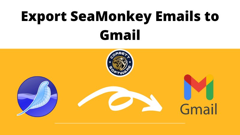 Export SeaMonkey Emails to Gmail