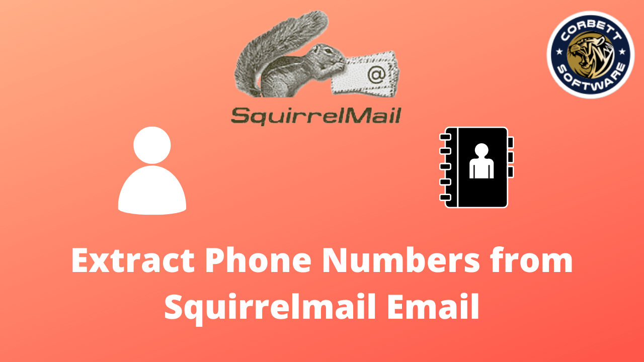 Extract Phone Number From Squirrelmail