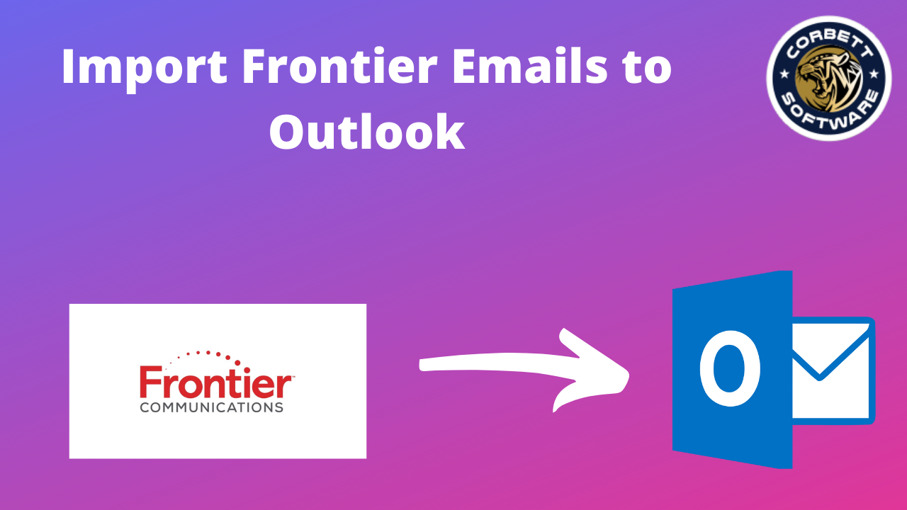 Import Frontier Emails to Outlook