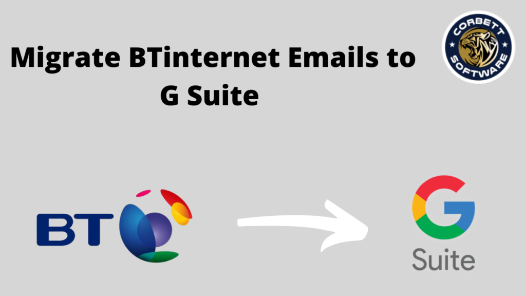 how-to-migrate-btinternet-emails-to-g-suite-perfectly-solved