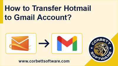 Transfer emails from Hotmail to Gmail