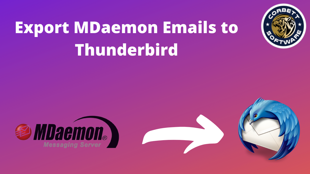 Export MDaemon Emails to Thunderbird