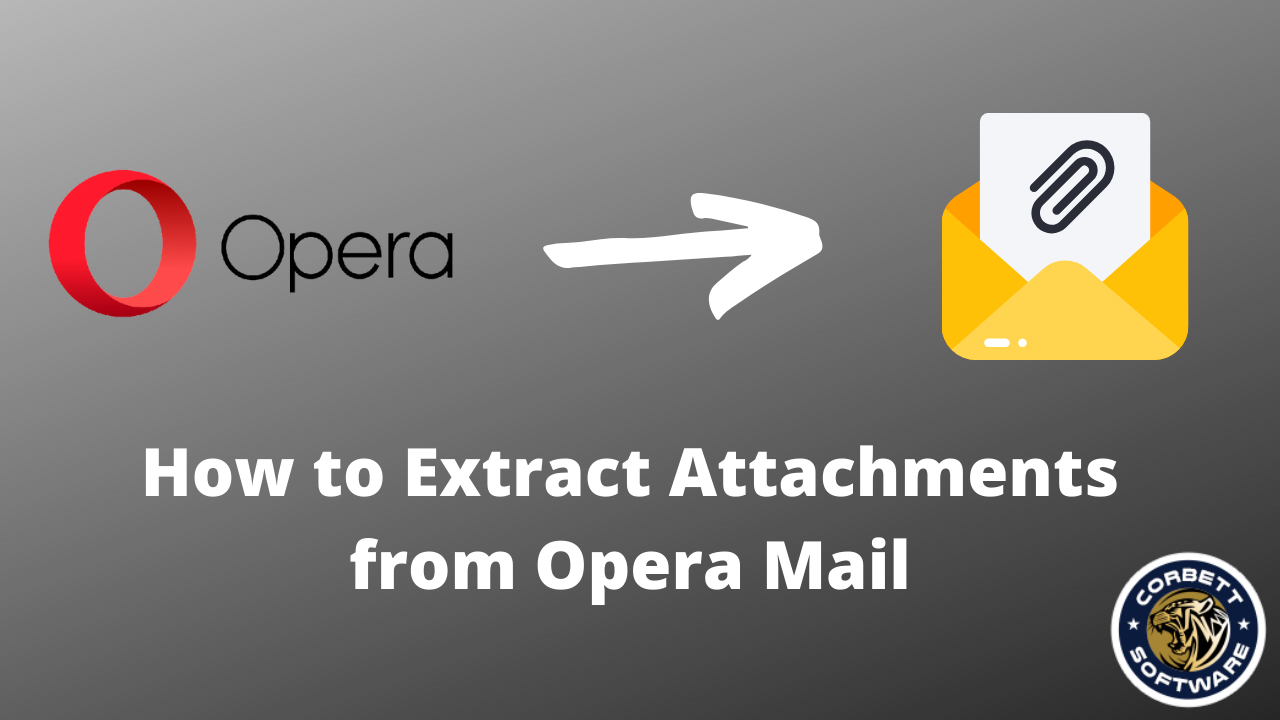 How to Extract Attachments from Opera Mail