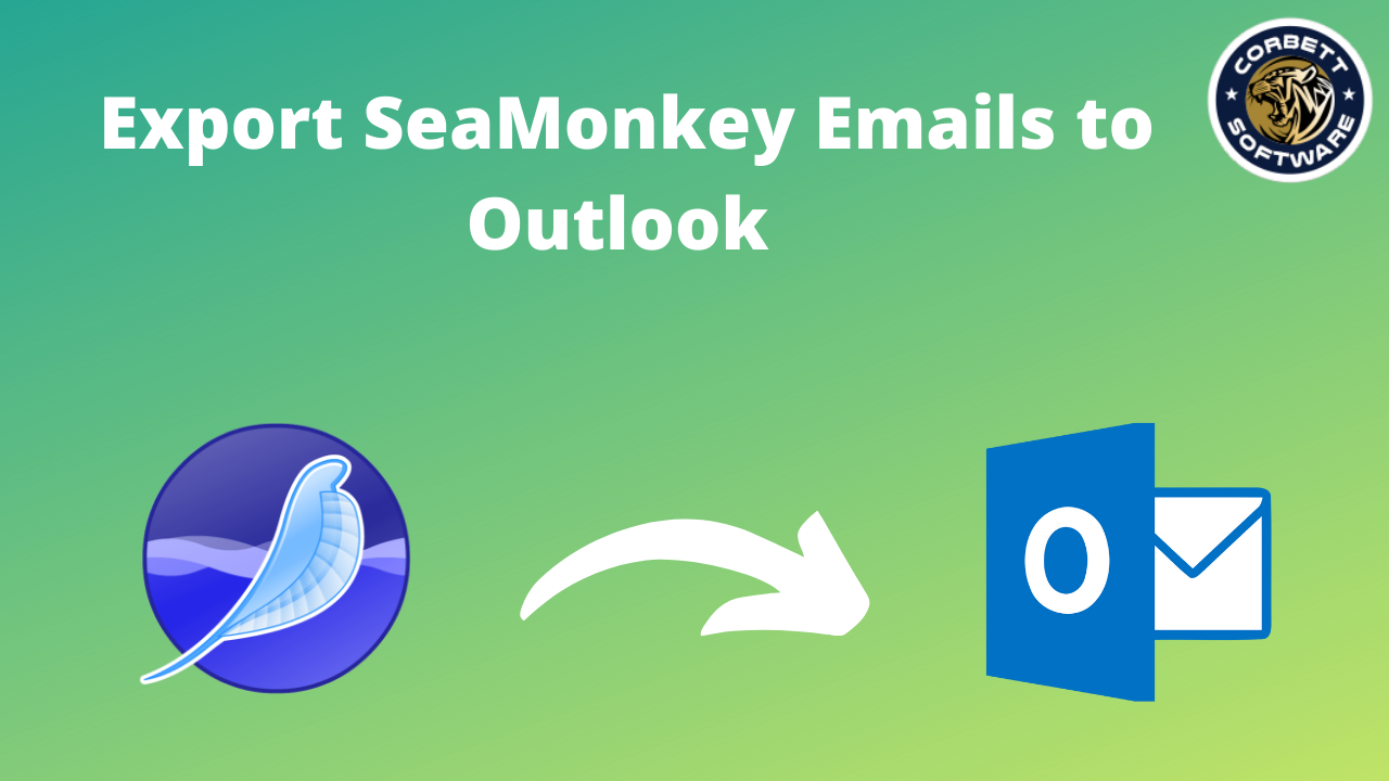 Export SeaMonkey Emails to Outlook
