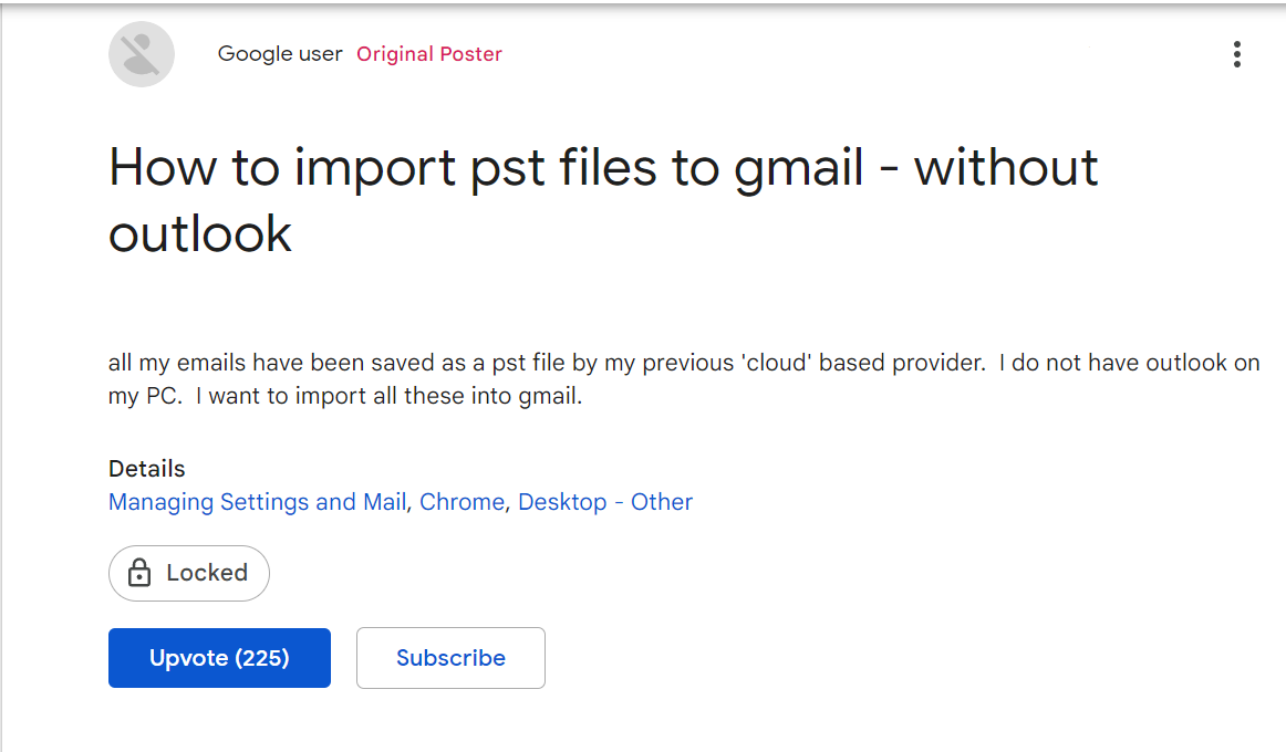 Import PST to Gmail User query 2