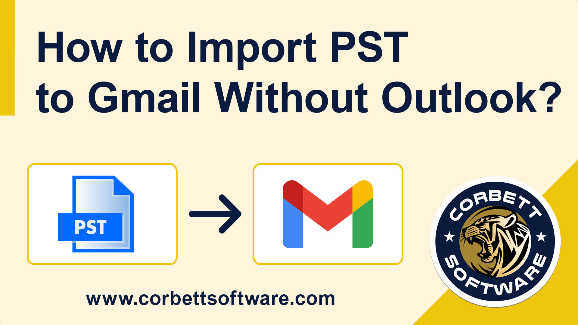 Import PST to Gmail without Outlook