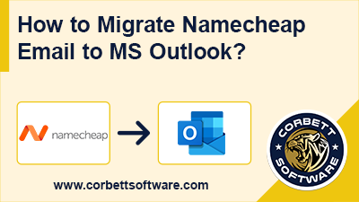 migrate namecheap email to outlook