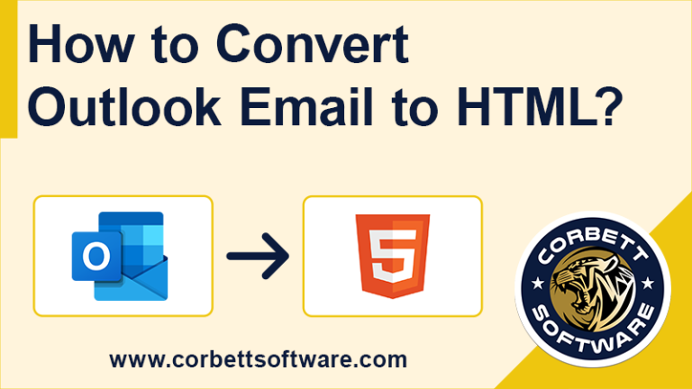Convert Outlook Email to HTML Format - 3 Reliable Techniques
