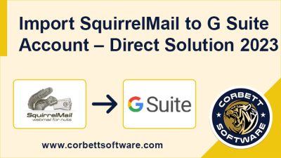 import-squirrel mail to g-suit account