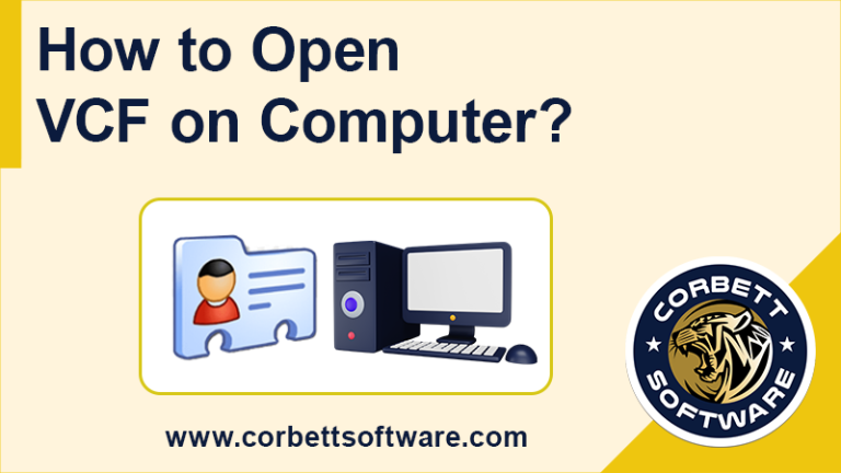 How to Open a VCF File on Computer - Free Methods Available