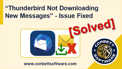 Thunderbird Not Downloading New Messages