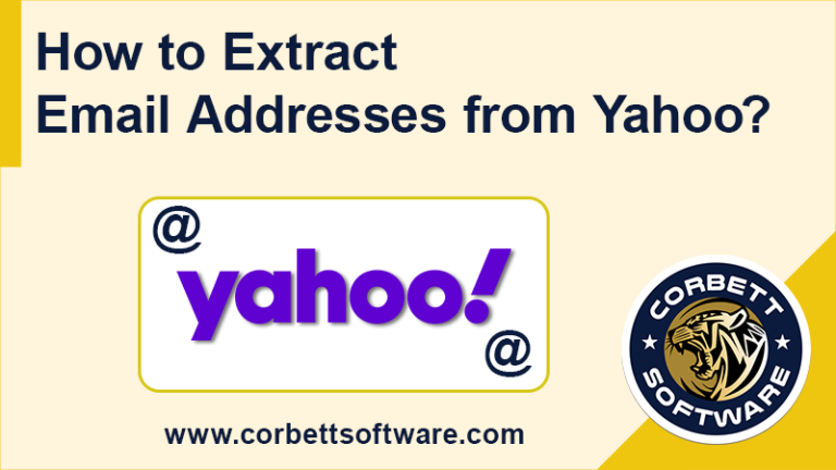 Extract Email Addresses from Yahoo Mail Inbox – Expert Guide