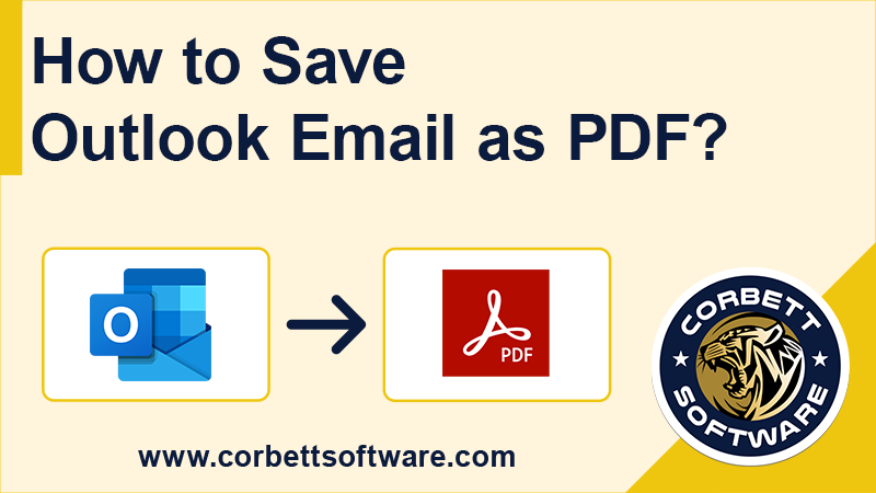 save-outlook-email-as-pdf-using-the-best-techniques