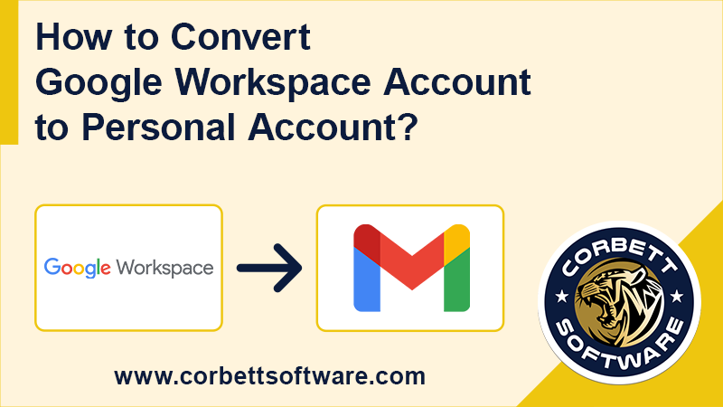 Can I convert a Google Workspace account to personal account?