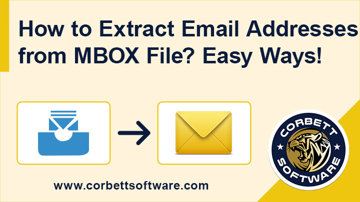How to Extract Email Addresses from MBOX File in One Run