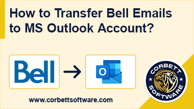 transfer bell emails to outlook