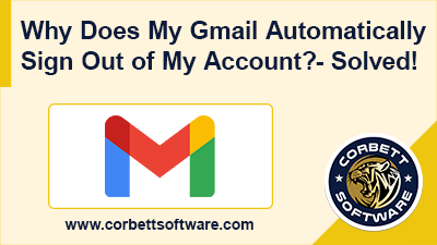 gmail automatically sign out solved