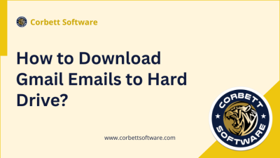 Download Gmail Emails to Hard Drive