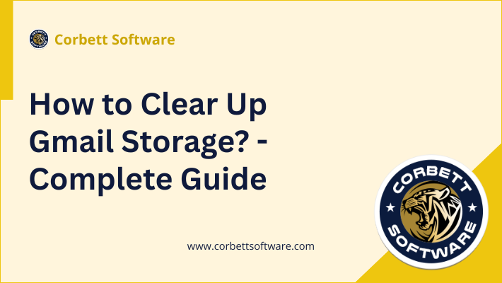 How to Clear Up Gmail Storage Without Losing Emails