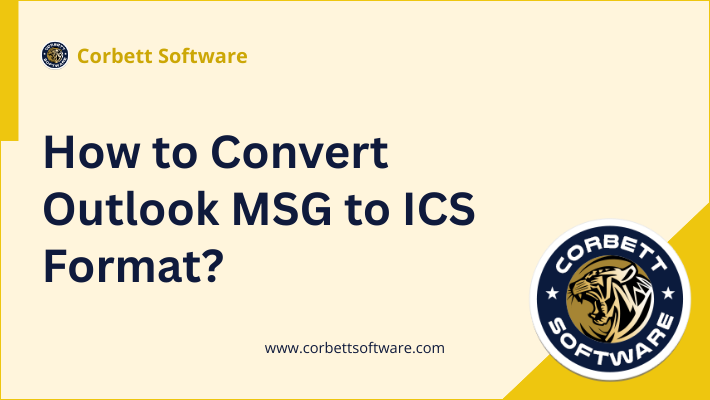 How to Convert Outlook MSG to ICS Calendar Format?